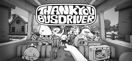 Thank You Bus Driver