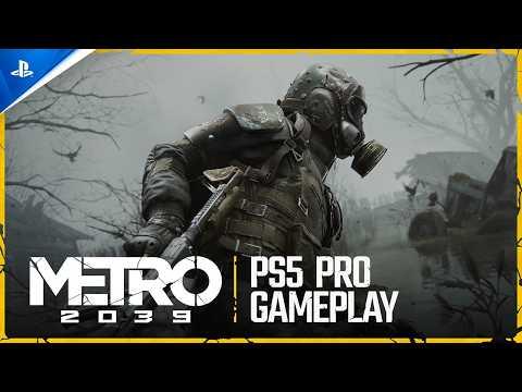 Metro 2039: 4A Games Reveals PS5 Pro Gameplay and 2027 Release Date