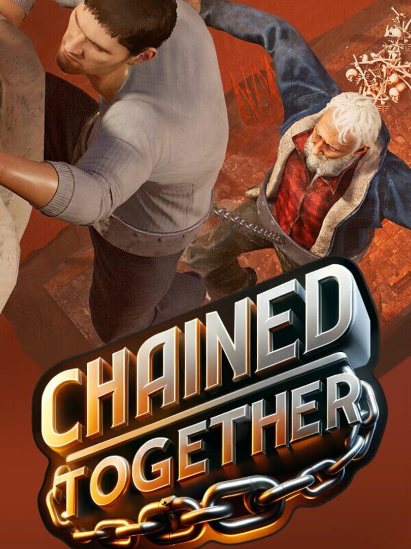 Chained Together