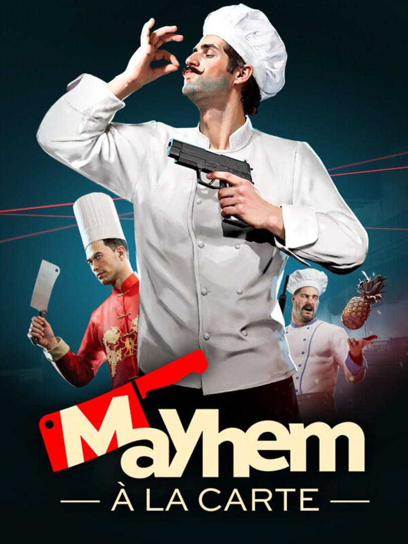 Mayhem À La Carte
