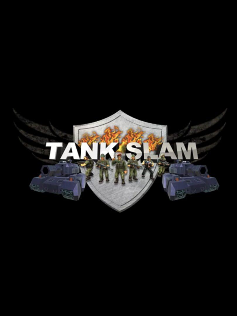 Tank Slam