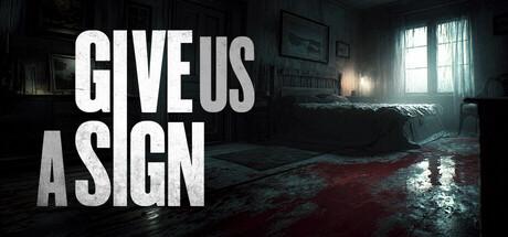 Give Us A Sign