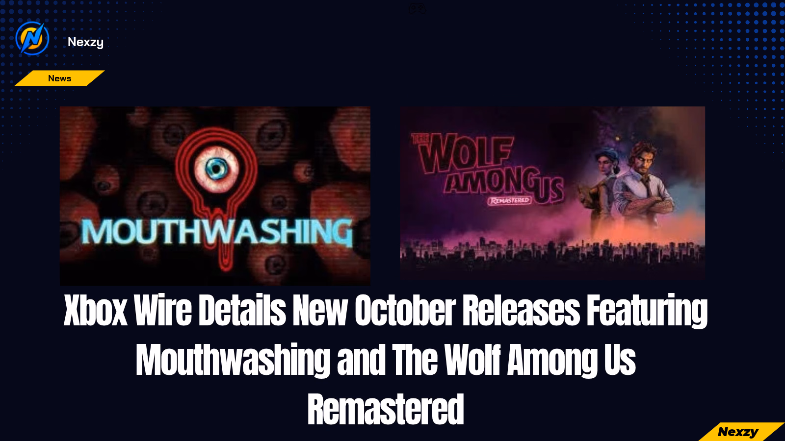Xbox Wire Details New October Releases Featuring Mouthwashing and The Wolf Among Us Remastered